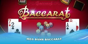 mẹo chơi baccarat